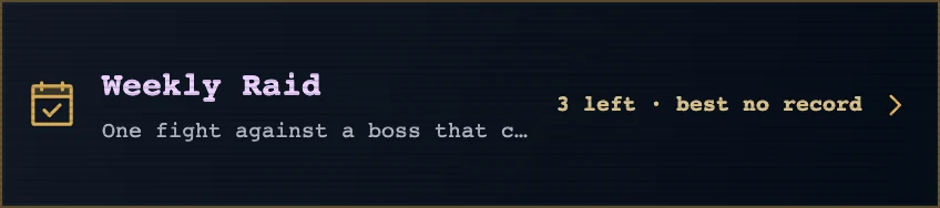The weekly raid card on the Dungeon tab