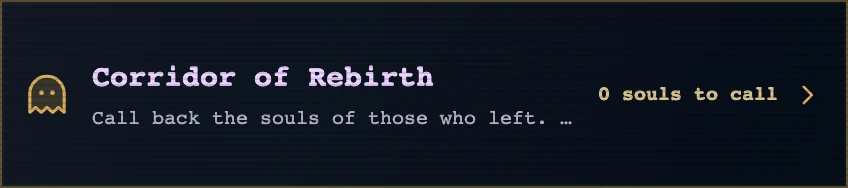 The Corridor of Rebirth card on the Dungeon tab